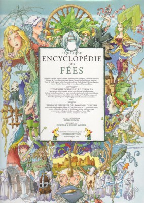 Dames grises , Marraines , Florales , Valkyries , Vouivres , Mélusines , Fées déchues , Etc.